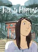 Così è successo - Just So Happens