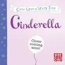 La mia primissima storia: Cenerentola - Fiaba con glossario illustrato e un'attività - My Very First Story Time: Cinderella - Fairy Tale with picture glossary and an activity