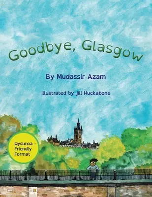 Addio, Glasgow - Goodbye, Glasgow