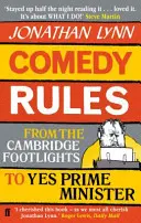 Le regole della commedia - Da Cambridge Footlights a Yes, Prime Minister - Comedy Rules - From the Cambridge Footlights to Yes, Prime Minister