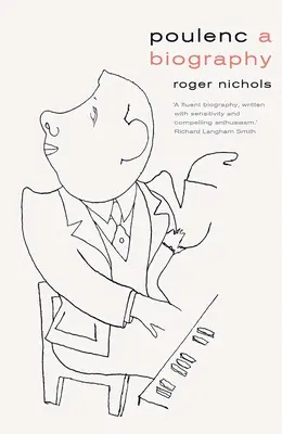Poulenc: Una biografia - Poulenc: A Biography