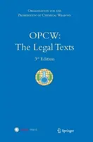 Opcw: i testi giuridici - Opcw: The Legal Texts