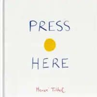 Premi qui (Libro interattivo per bambini e ragazzi, Libro interattivo per bambini) - Press Here (Interactive Book for Toddlers and Kids, Interactive Baby Book)