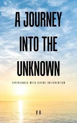 Un viaggio nell'ignoto: Esperienze di intervento divino - A Journey into the Unknown: Experiences with Divine Intervention