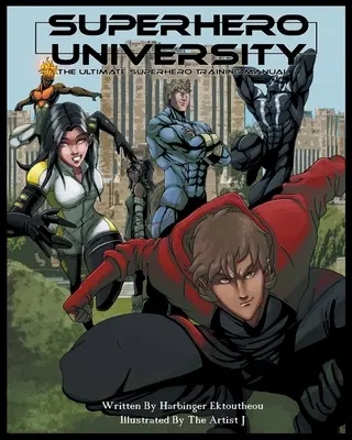 Università dei supereroi: Il manuale di addestramento per supereroi definitivo - Superhero University: The Ultimate Superhero Training Manual