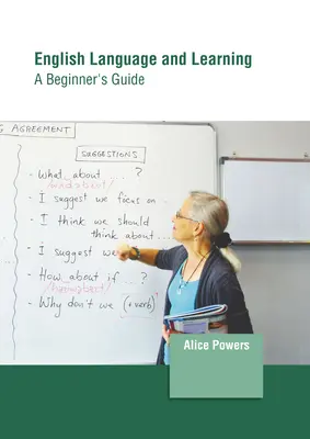 Lingua e apprendimento dell'inglese: Una guida per principianti - English Language and Learning: A Beginner's Guide