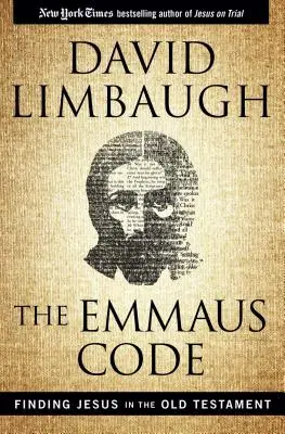 Il Codice Emmaus: Trovare Gesù nell'Antico Testamento - The Emmaus Code: Finding Jesus in the Old Testament