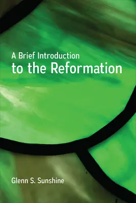 Breve introduzione alla Riforma - A Brief Introduction to the Reformation