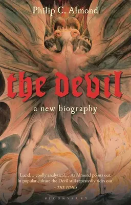 Il diavolo: Una nuova biografia - The Devil: A New Biography