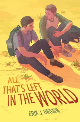 Tutto ciò che resta al mondo - All That's Left in the World