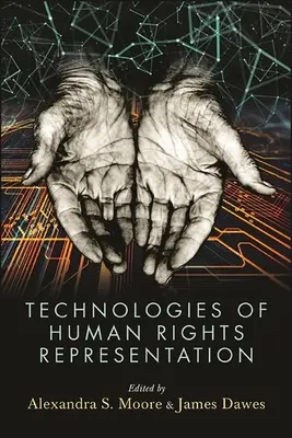 Tecnologie di rappresentazione dei diritti umani - Technologies of Human Rights Representation