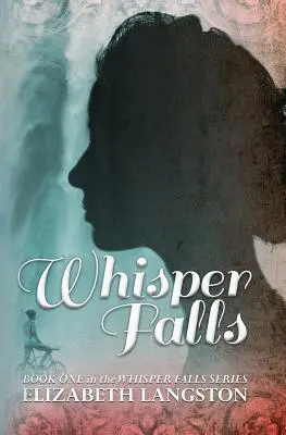 La caduta del sussurro - Whisper Falls