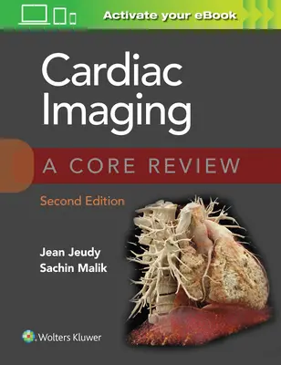 Imaging cardiaco: Una revisione di base - Cardiac Imaging: A Core Review