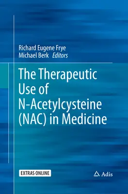 L'uso terapeutico della N-acetilcisteina (Nac) in medicina - The Therapeutic Use of N-Acetylcysteine (Nac) in Medicine