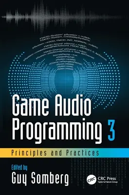 Programmazione audio dei giochi 3: Principi e pratiche - Game Audio Programming 3: Principles and Practices