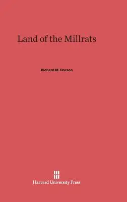 La terra dei Millrats - Land of the Millrats