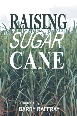Allevare la canna da zucchero - Raising Sugar Cane