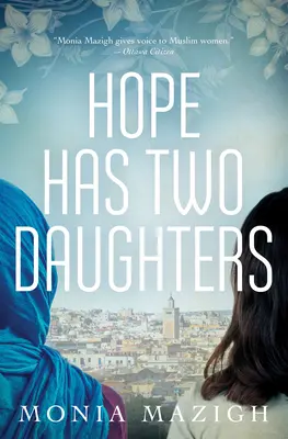La speranza ha due figlie - Hope Has Two Daughters
