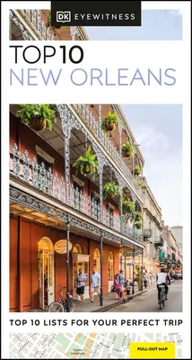 Top 10 di New Orleans secondo DK Eyewitness - DK Eyewitness Top 10 New Orleans