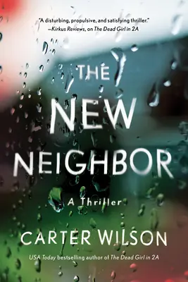 Il nuovo vicino: Un thriller - The New Neighbor: A Thriller