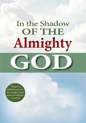 All'ombra di Dio onnipotente - In the shadow of the Almighty God