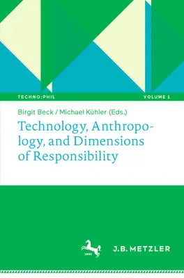 Tecnologia, antropologia e dimensioni della responsabilità - Technology, Anthropology, and Dimensions of Responsibility