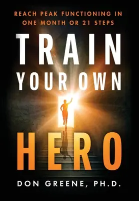 Addestra il tuo eroe - Train Your Own Hero