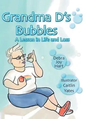 Le bolle di nonna D - Grandma D's Bubbles