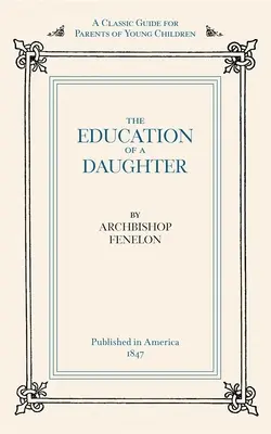 L'educazione di una figlia - Education of a Daughter