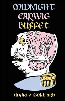Buffet di orecchie di mezzanotte - Midnight Earwig Buffet