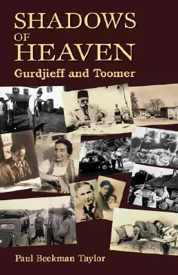 Le ombre del cielo: Gurdjieff e Toomer - The Shadows of Heaven: Gurdjieff and Toomer