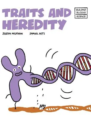 Tratti e ereditarietà - Traits and Heredity