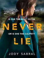 I Never Lie - Un avvincente thriller psicologico che vi terrà con il fiato sospeso. - I Never Lie - A compelling psychological thriller that will keep you on the edge of your seat