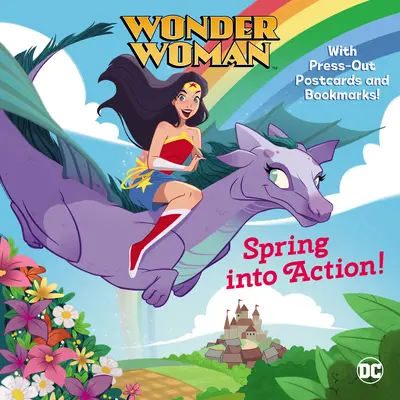 Primavera in azione! (Supereroi DC: Wonder Woman) - Spring Into Action! (DC Super Heroes: Wonder Woman)