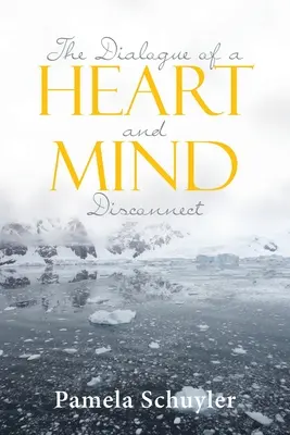 Il dialogo di una disconnessione tra cuore e mente - The Dialogue of a Heart and Mind Disconnect