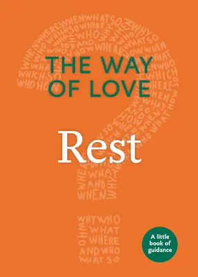 La via dell'amore: Riposo - The Way of Love: Rest