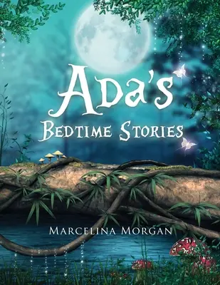 Le storie della buonanotte di Ada - Ada's Bedtime Stories