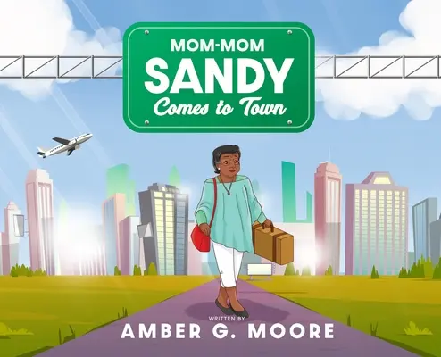 Mamma Sandy arriva in città - Mom-Mom Sandy Comes to Town