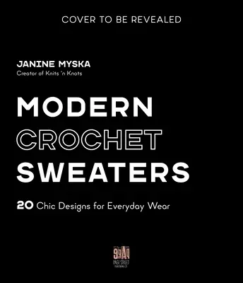 Maglioni moderni all'uncinetto: 20 modelli chic da indossare tutti i giorni - Modern Crochet Sweaters: 20 Chic Designs for Everyday Wear
