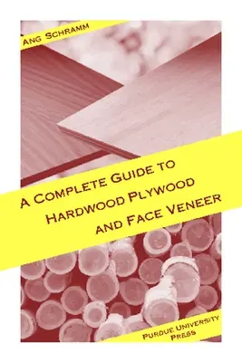 Guida completa al compensato di latifoglie e alle impiallacciature per facciate - Complete Guide to Hardwood Plywood and Face Veneer