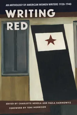 Scrivere il rosso: Antologia di scrittrici americane, 1930-1940 - Writing Red: An Anthology of American Women Writers, 1930-1940