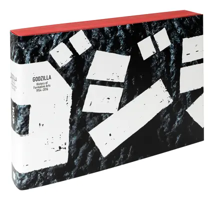 Godzilla: Storia delle arti formative 1954-2016 - Godzilla: History of Formative Arts 1954-2016