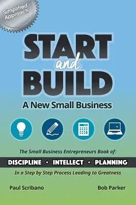 Iniziare e costruire: Una nuova piccola impresa - Start and Build: A New Small Business