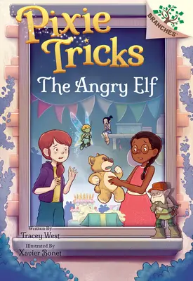 L'elfo arrabbiato: Un libro di rami (Pixie Tricks #5) - The Angry Elf: A Branches Book (Pixie Tricks #5)