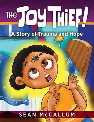 Il ladro di gioia: Una storia di trauma e speranza - The Joy Thief: A Story of Trauma and Hope