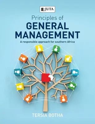 Principi di gestione generale: Un approccio responsabile per l'Africa meridionale - Principles of General management: A responsible approach for Southern Africa