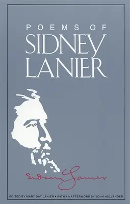 Le poesie di Sidney Lanier - The Poems of Sidney Lanier