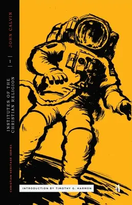 Le Istituzioni di Calvino sulla religione cristiana, Libro I - Calvin's Institutes of the Christian Religion Book I