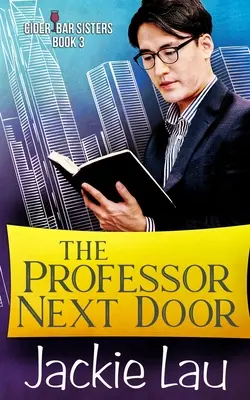 Il professore della porta accanto - The Professor Next Door