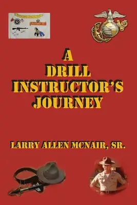 Il viaggio di un istruttore di esercitazione - A Drill Instructor's Journey